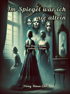 cover image of Im Spiegel war ich nie allein